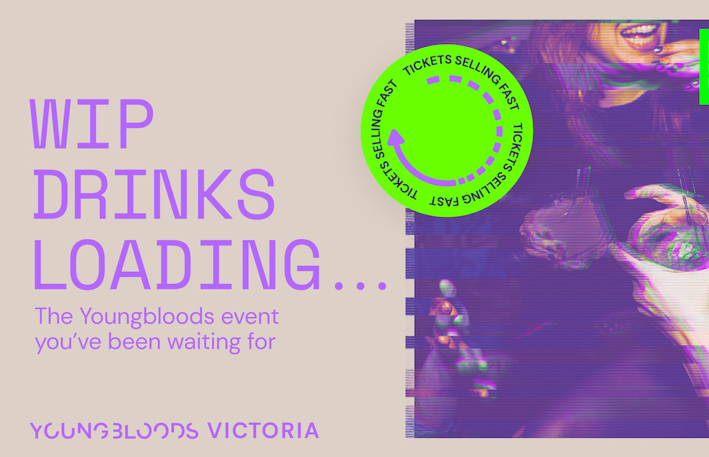 Tickets selling fast for Youngbloods VIC WIP drinks held this Thursday, 16 March